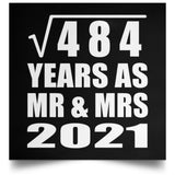 22nd Anniversary Square Root of 484 Years As Mr & Mrs 2021 - Poster Square
