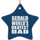 Gerald World's Okayest Dad - Star Ornament