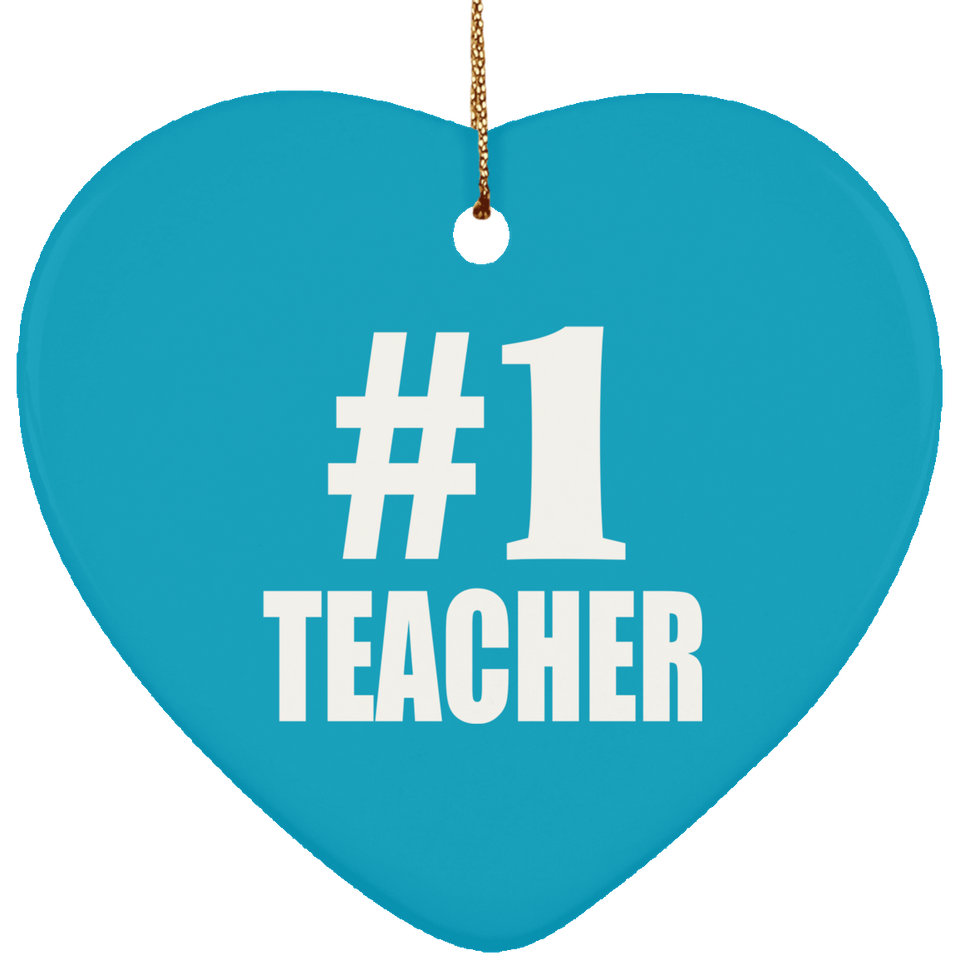 Number One #1 Teacher - Heart Ornament