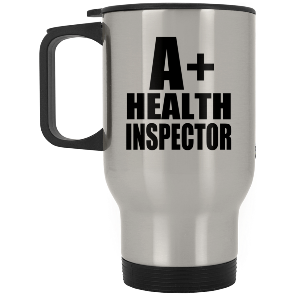 A+ Health Inspector - Travel Mug