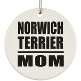 Norwich Terrier Mom - Circle Ornament