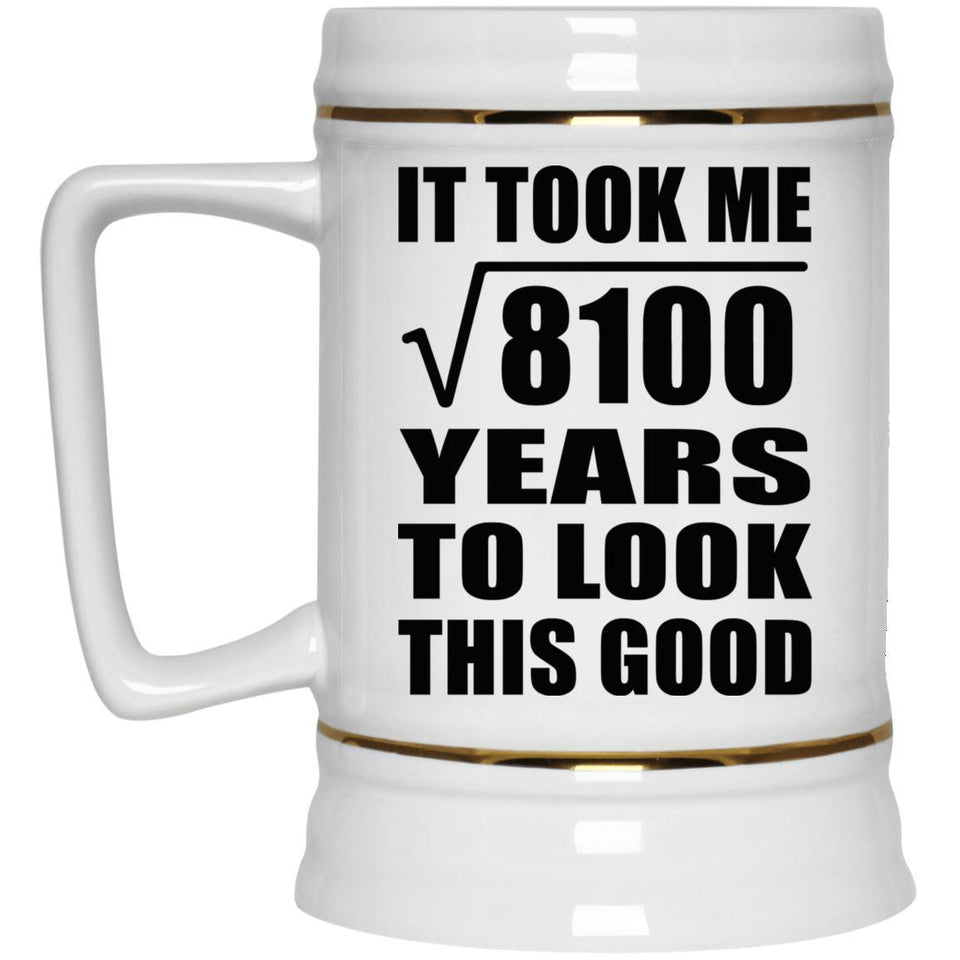 90th Birthday Took Square Root of 8100 Years To Look Good - Beer Stein