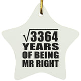58th Anniversary Square Root of 3364 Years of Being Mr Right - Star Ornament