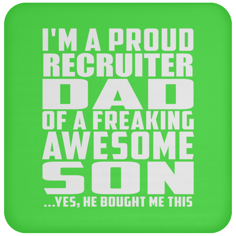 Proud Recruiter Dad Of Awesome Son - Drink Coaster