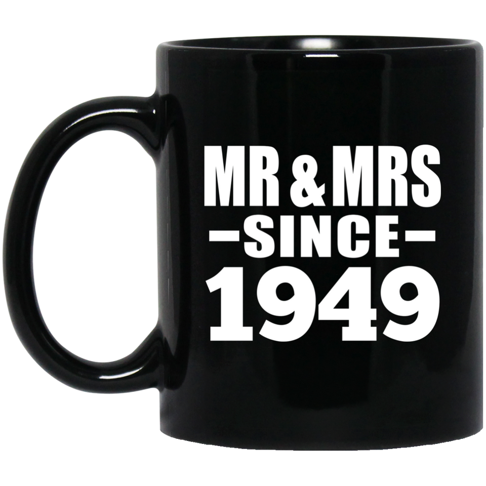 75th Anniversary Mr & Mrs Since 1949 - 11 Oz Coffee Mug Black