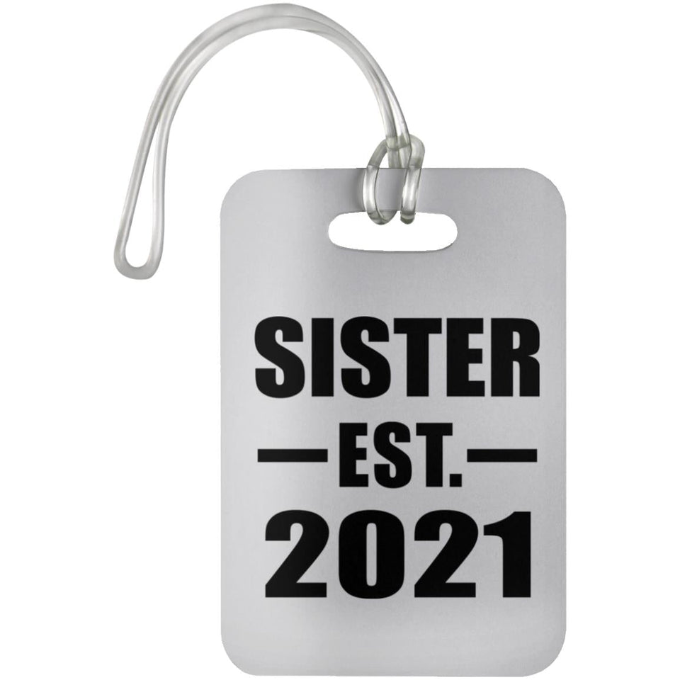 Sister Established EST. 2021 - Luggage Bag Tag