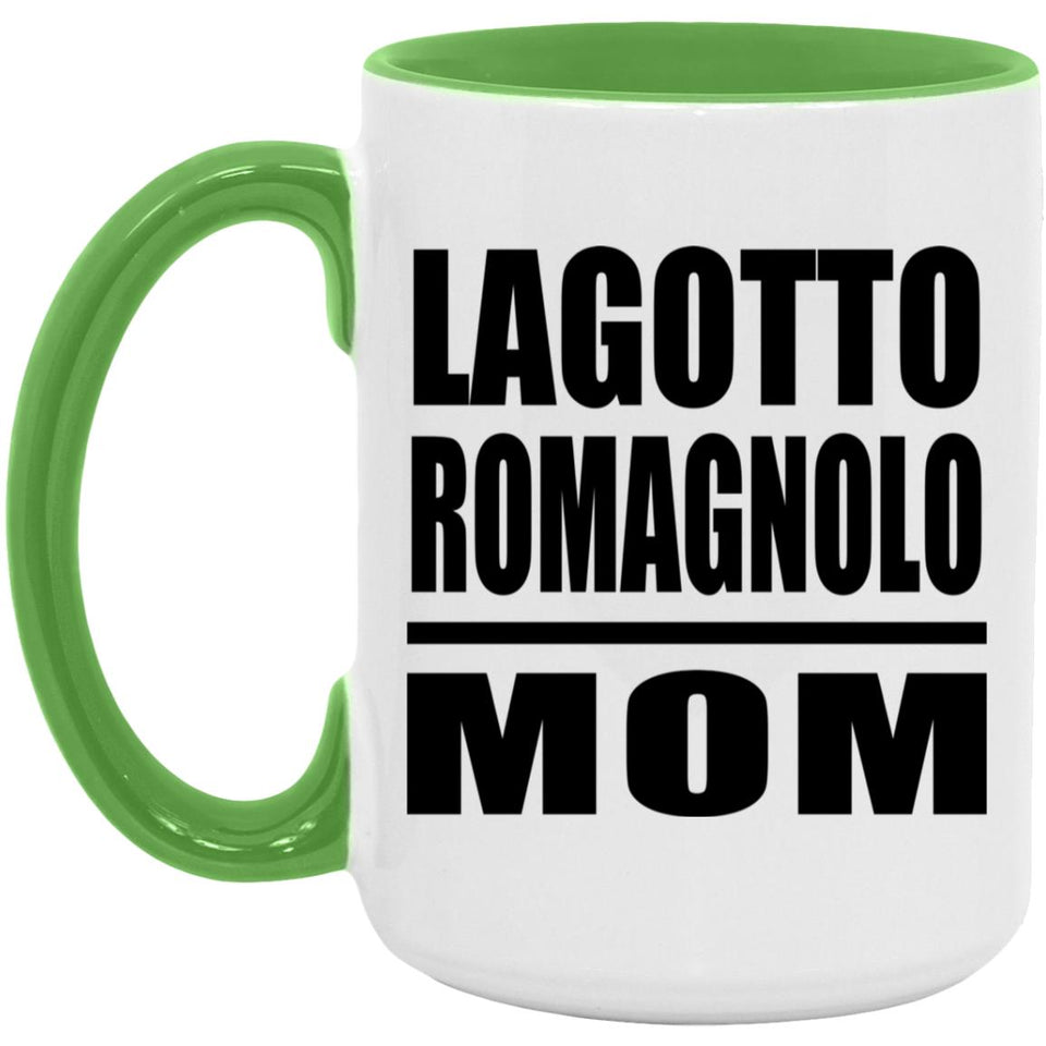 Lagotto Romagnolo Mom - 15oz Accent Mug Green