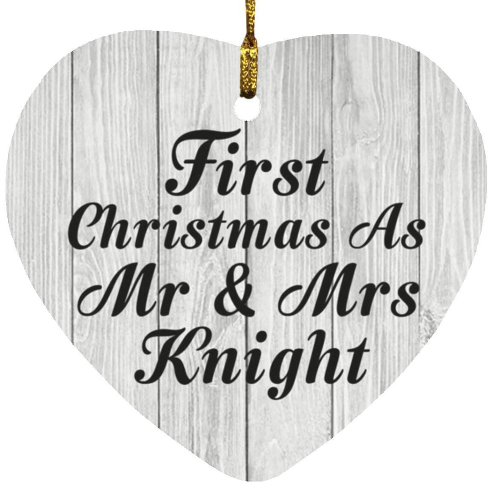 First Christmas As Mr & Mrs Knight - Heart Ornament F
