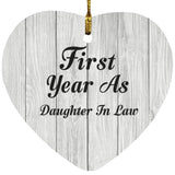 First Year As Daughter In Law - Heart Ornament F