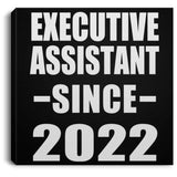 Executive Assistant Since 2022 - Canvas Square