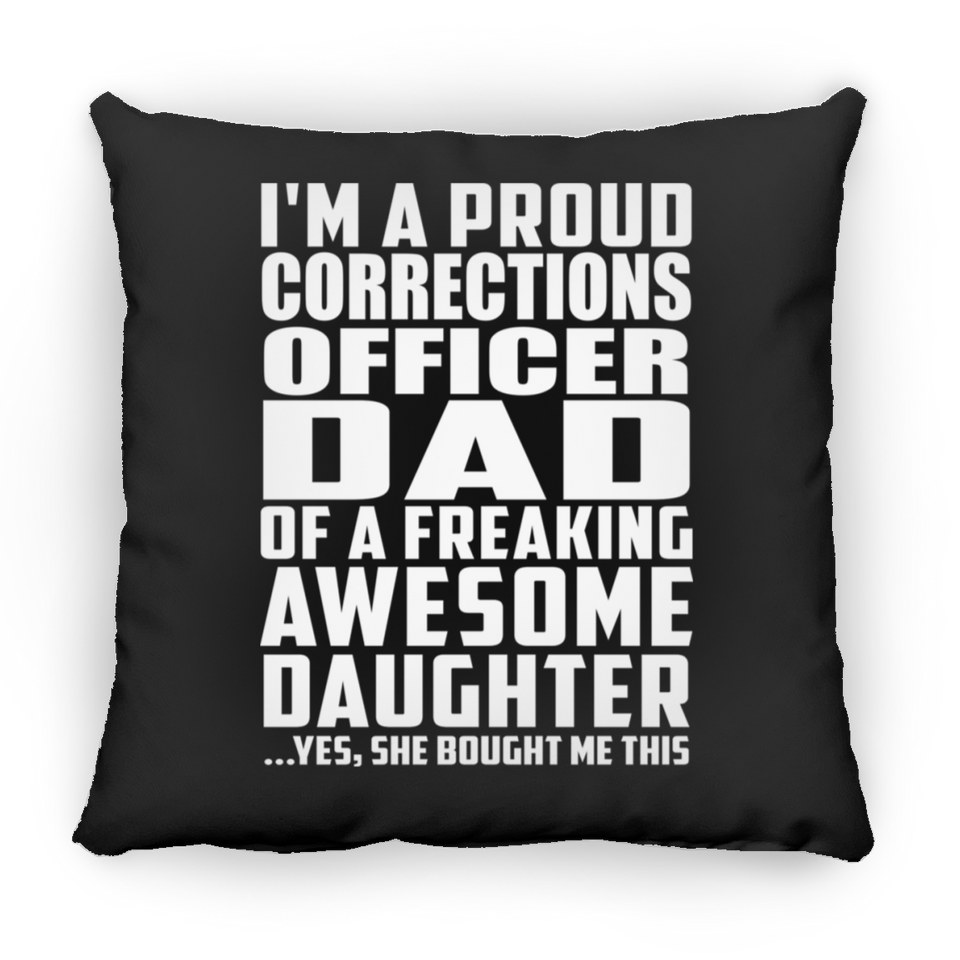 Proud Corrections Officer Dad Of Awesome Daughter - Throw Pillow Black