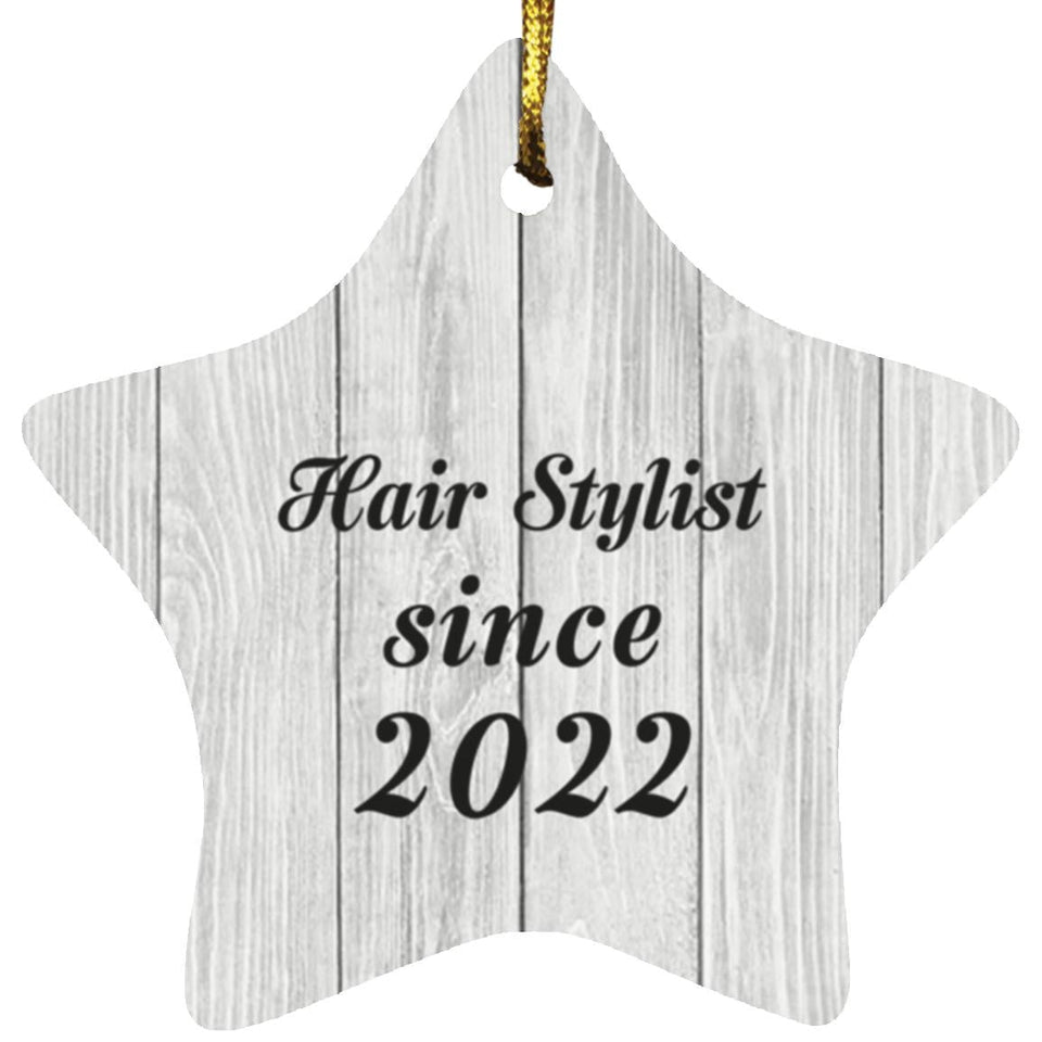 Hair Stylist Since 2022 - Star Ornament F