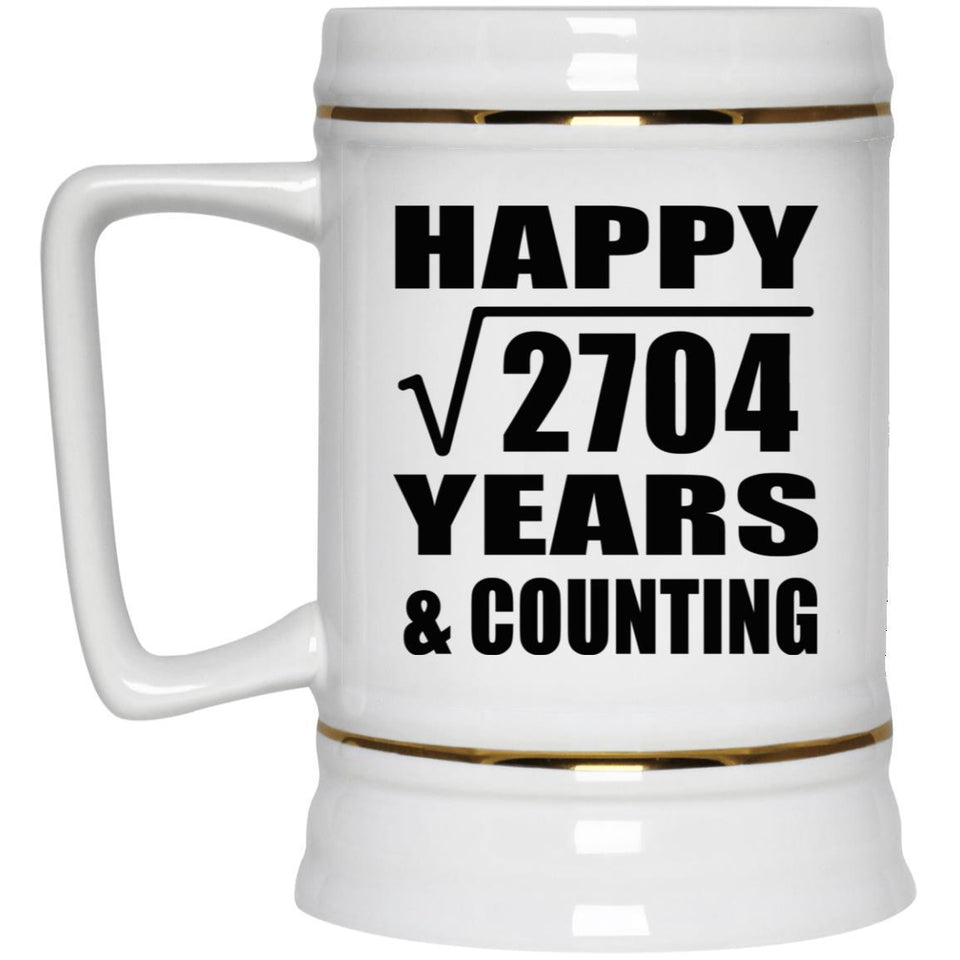 Happy 52nd Anniversary Square Root of 2704 Years & Counting - Beer Stein