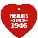 78th Birthday Fabulous Since 1946 - Heart Ornament