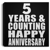 Happy 5th Anniversary 5 Years & Counting - Canvas Square