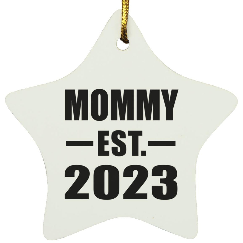 Mommy Established EST. 2023 - Star Ornament
