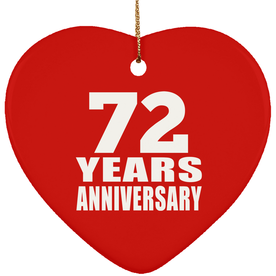 72nd Anniversary 72 Years - Heart Ornament