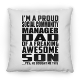 Proud Social Community Manager Dad Of Awesome Son - Throw Pillow