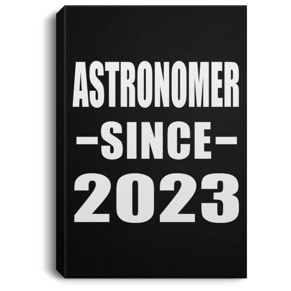 Astronomer Since 2023 - Canvas Portrait