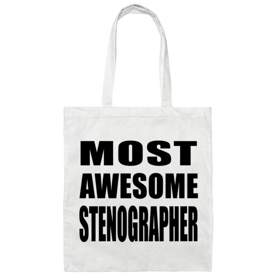 Most Awesome Stenographer - Tote Bag White