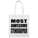 Most Awesome Stenographer - Tote Bag White