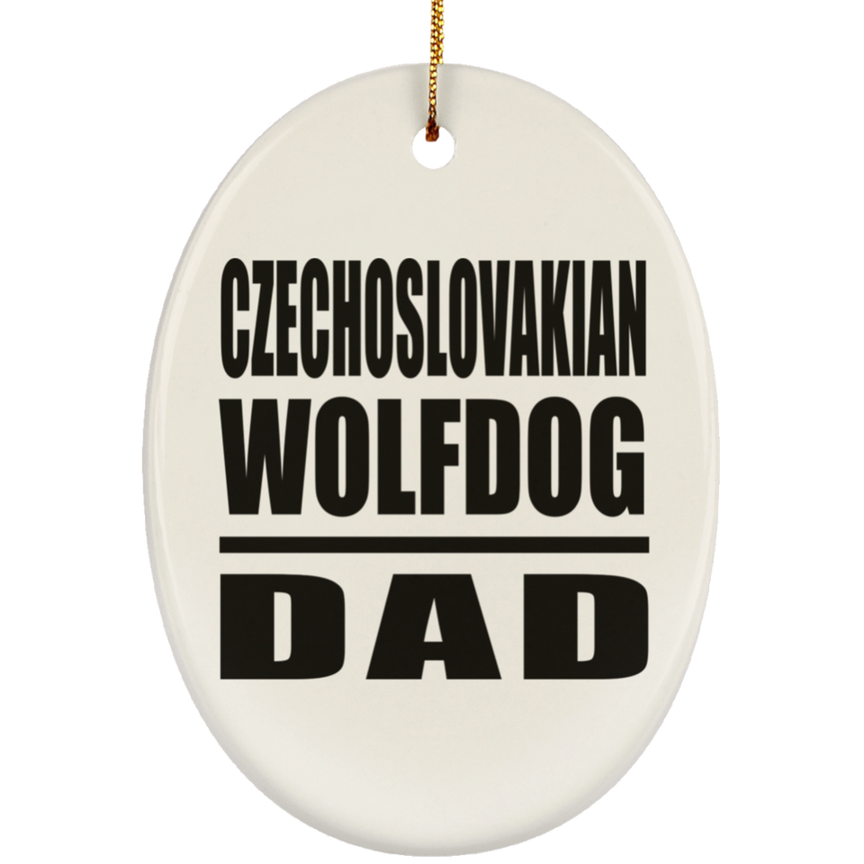 Czechoslovakian Wolfdog Dad - Oval Ornament