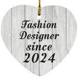 Fashion Designer Since 2024 - Heart Ornament F