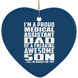 Proud Medical Assistant Dad Of Awesome Son - Heart Ornament