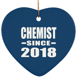 Chemist Since 2018 - Heart Ornament