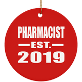 Pharmacist Established EST. 2019 - Circle Ornament