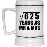 25th Anniversary Square Root of 625 Years As Mr & Mrs - Beer Stein