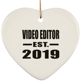 Video Editor Established EST. 2019 - Heart Ornament