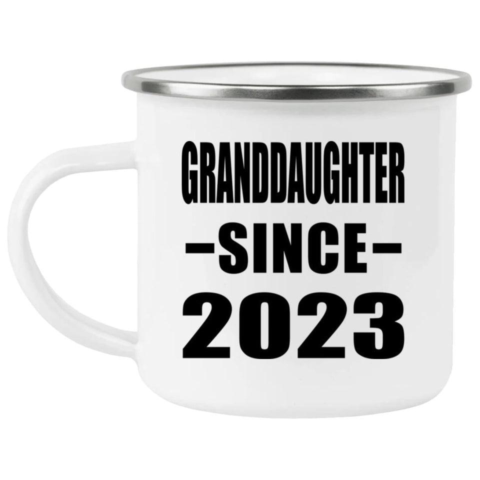 Granddaughter Since 2023 - 12oz Camping Mug