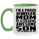 Proud Jeweler Mom Of Awesome Son - 11oz Accent Mug Green