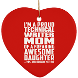 Proud Technical Writer Mom Of Awesome Daughter - Heart Ornament