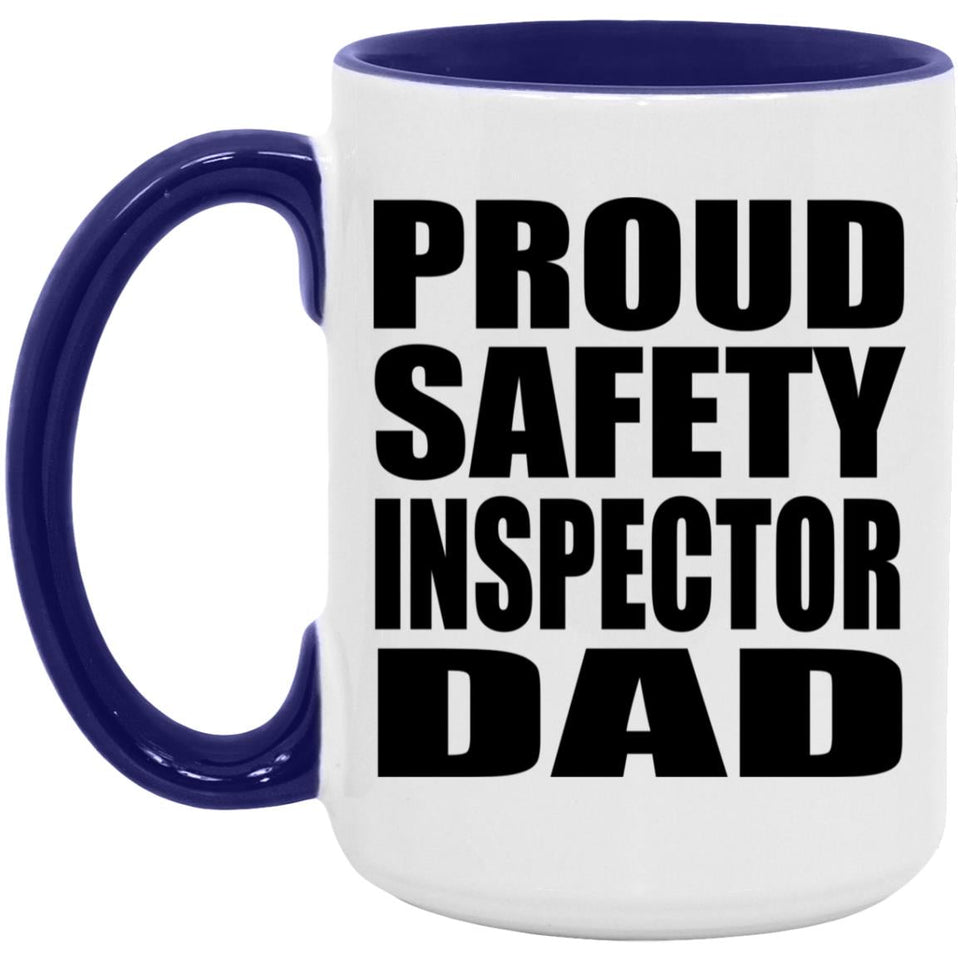 Proud Safety Inspector Dad - 15oz Accent Mug Purple