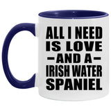All I Need Is Love And A Irish Water Spaniel - 11oz Accent Mug Purple
