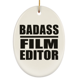 Badass Film Editor - Oval Ornament