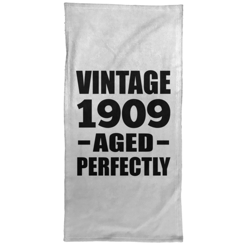 115th Birthday Vintage 1909 Aged Perfectly - Hand Towel