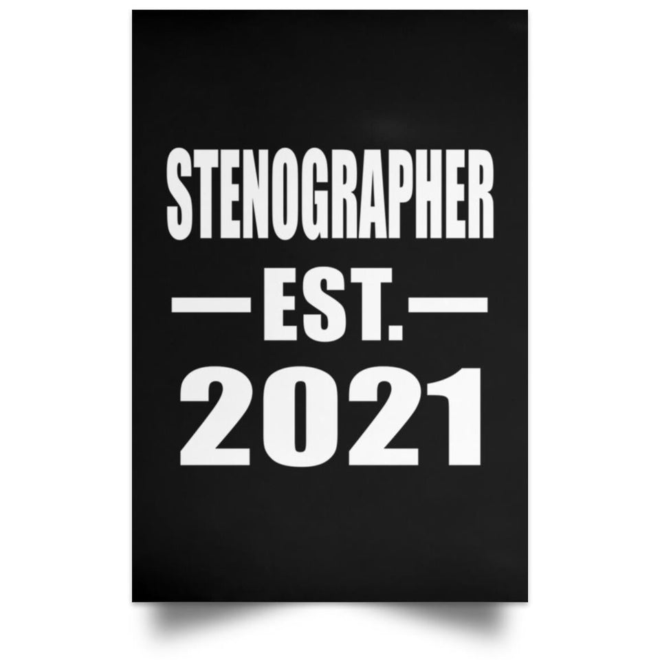 Stenographer Established EST. 2021 - Poster Portrait