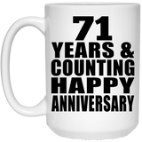 Happy 71st Anniversary 71 Years & Counting - 15 Oz Coffee Mug