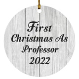 First Christmas As Professor 2022 - Circle Ornament F