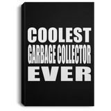 Coolest Garbage Collector Ever - Canvas Portrait