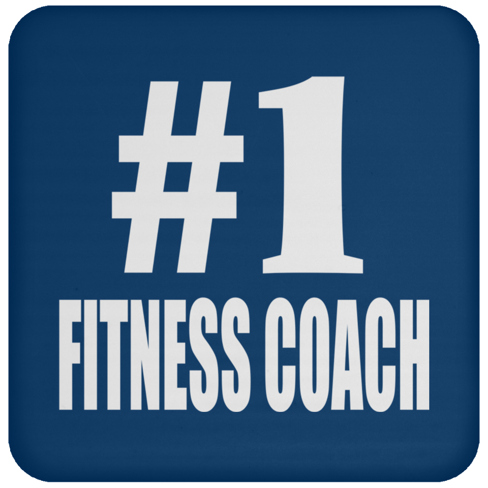 Number One #1 Fitness Coach - Drink Coaster