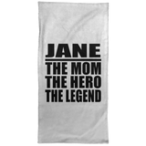 Jane The Mom The Hero The Legend - Hand Towel