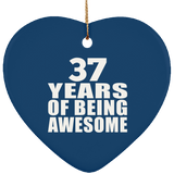 37th Birthday 37 Years Of Being Awesome - Heart Ornament