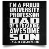 Proud University Professor Dad Of Awesome Son - Poster Square
