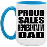 Proud Sales Representative Dad - 15oz Accent Mug Blue