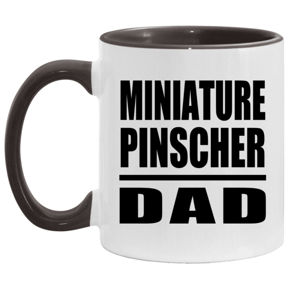 Miniature Pinscher Dad - 11oz Accent Mug Black