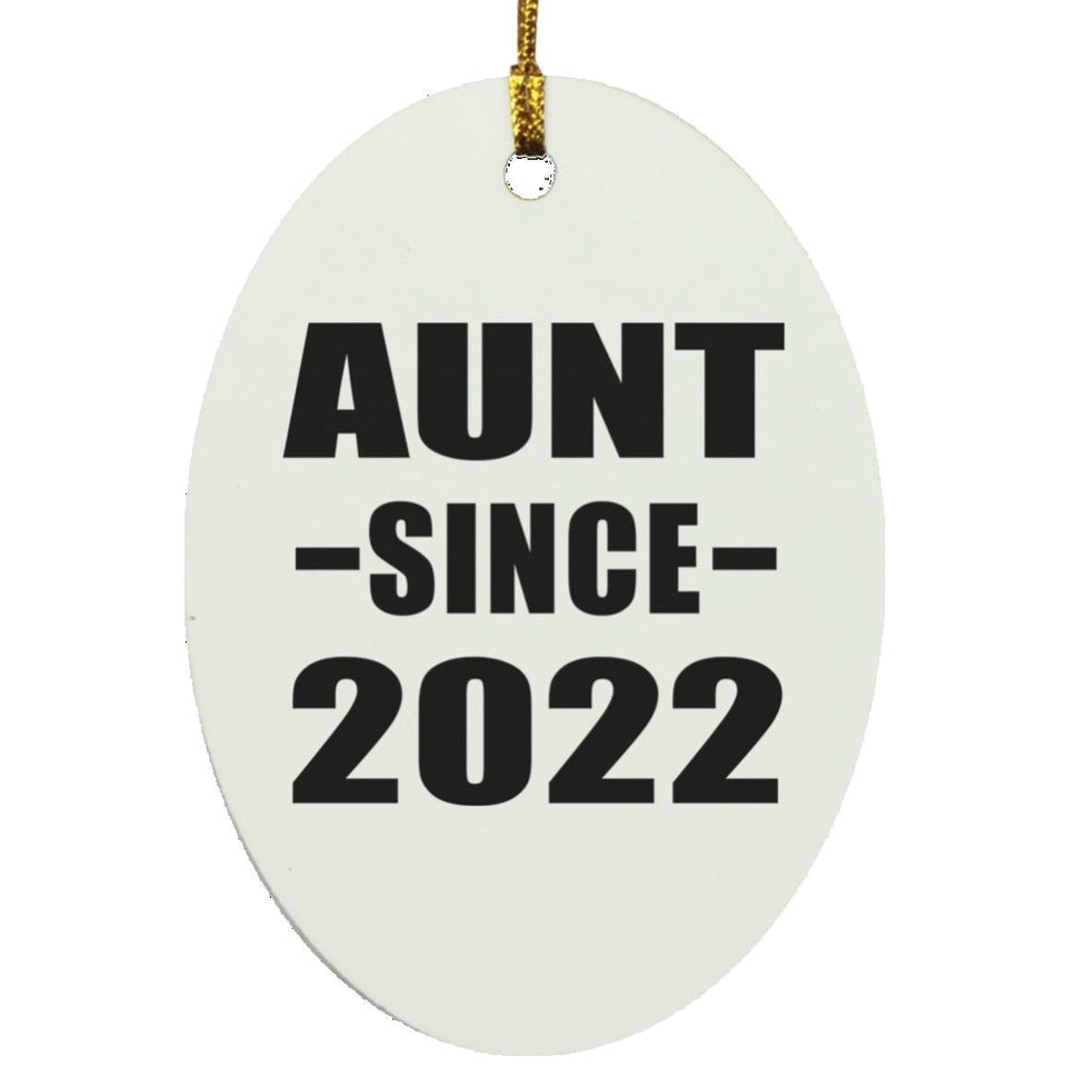 Aunt Since 2022 - Oval Ornament